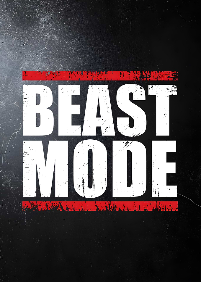 beast mode motivation