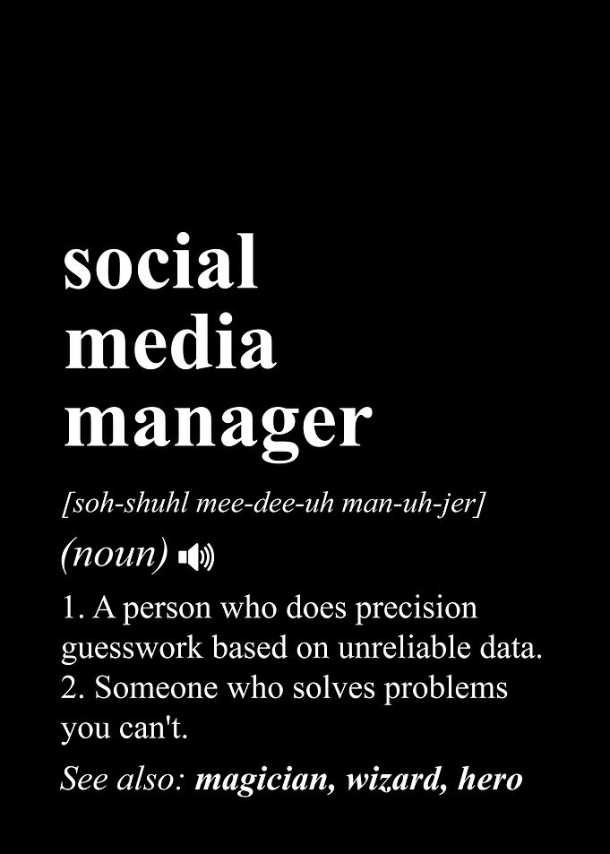Social Media Manager Funny