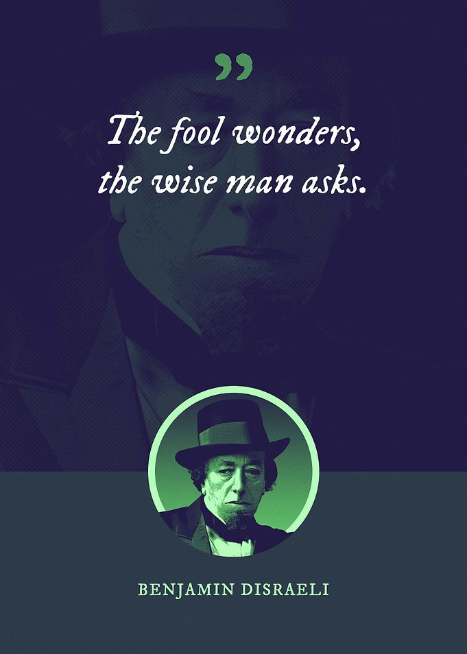 The fool wonders the wise