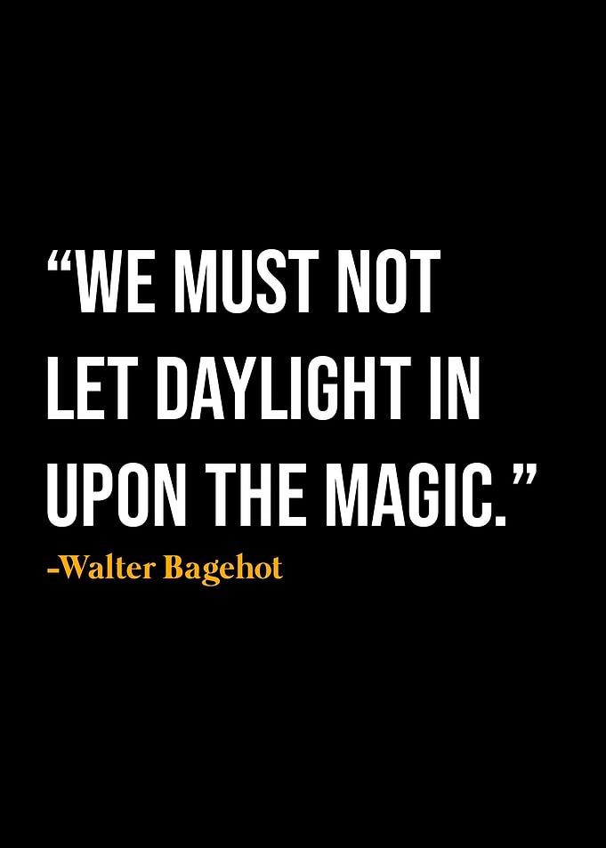 Walter Bagehot Quotes