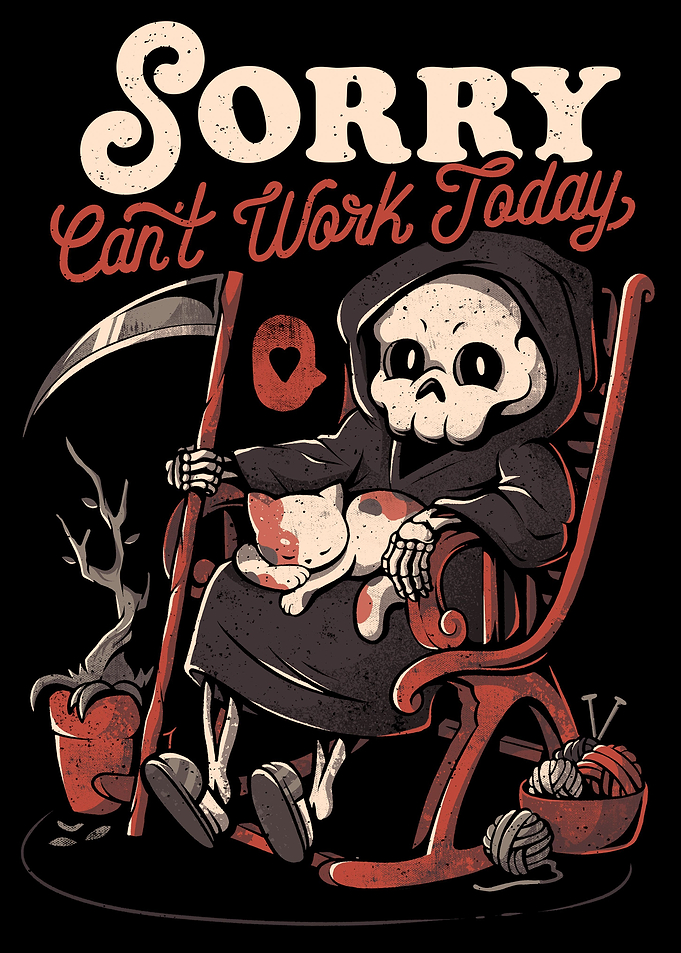 Cant Work Today