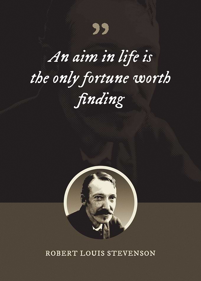 An aim in life is the only