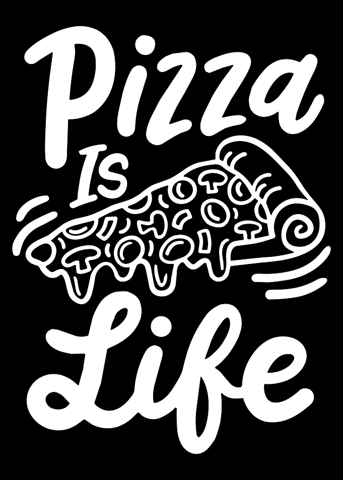 Pizza Is Life Pizza Lover