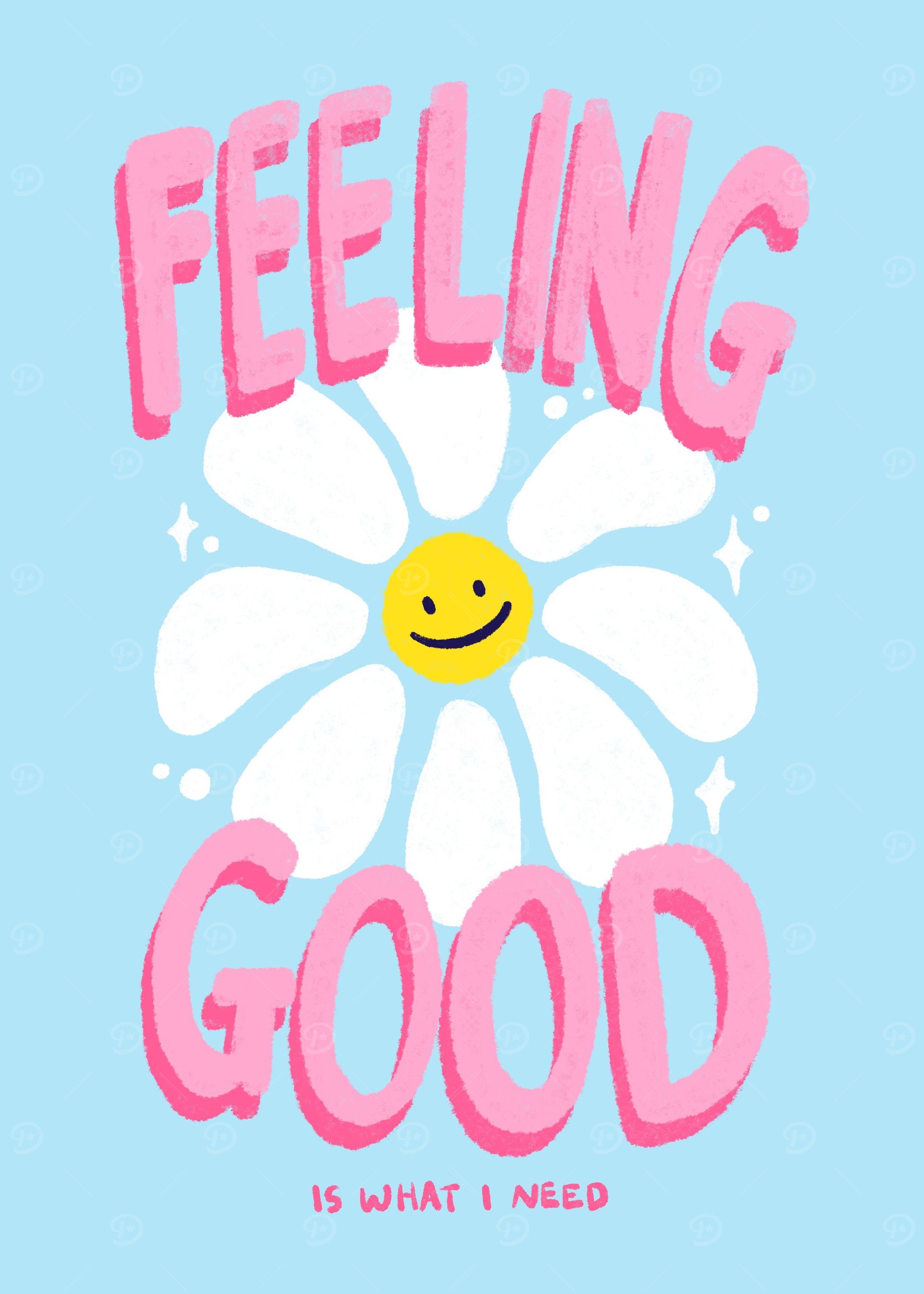 Feeling Good