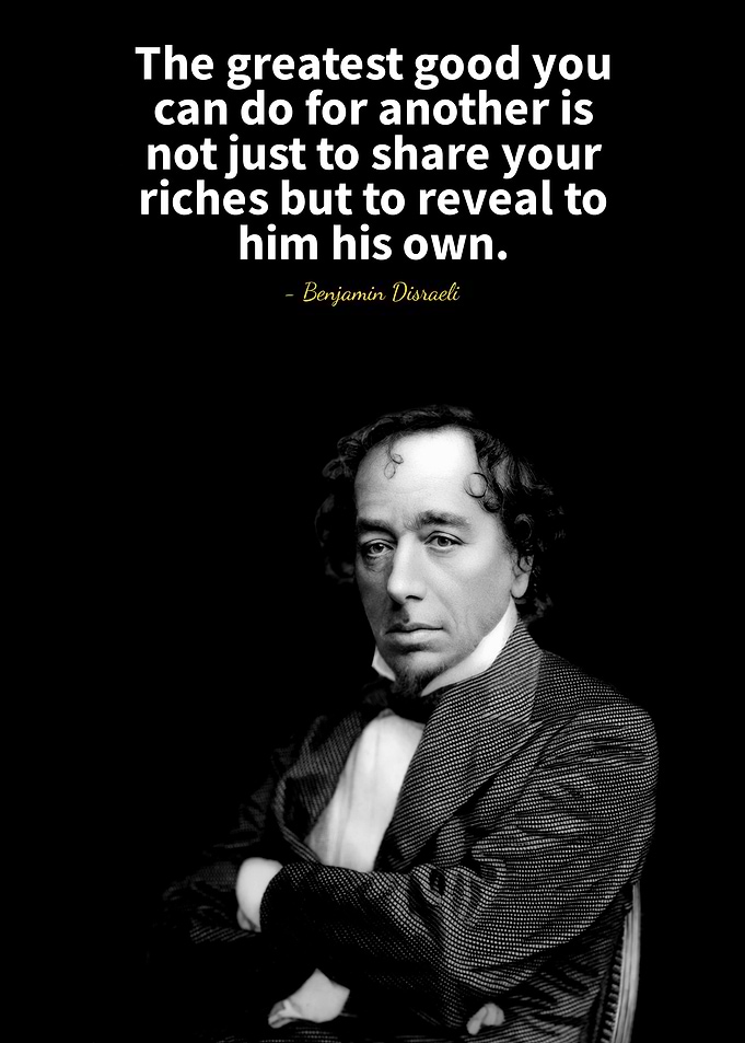 Benjamin disraeli quotes