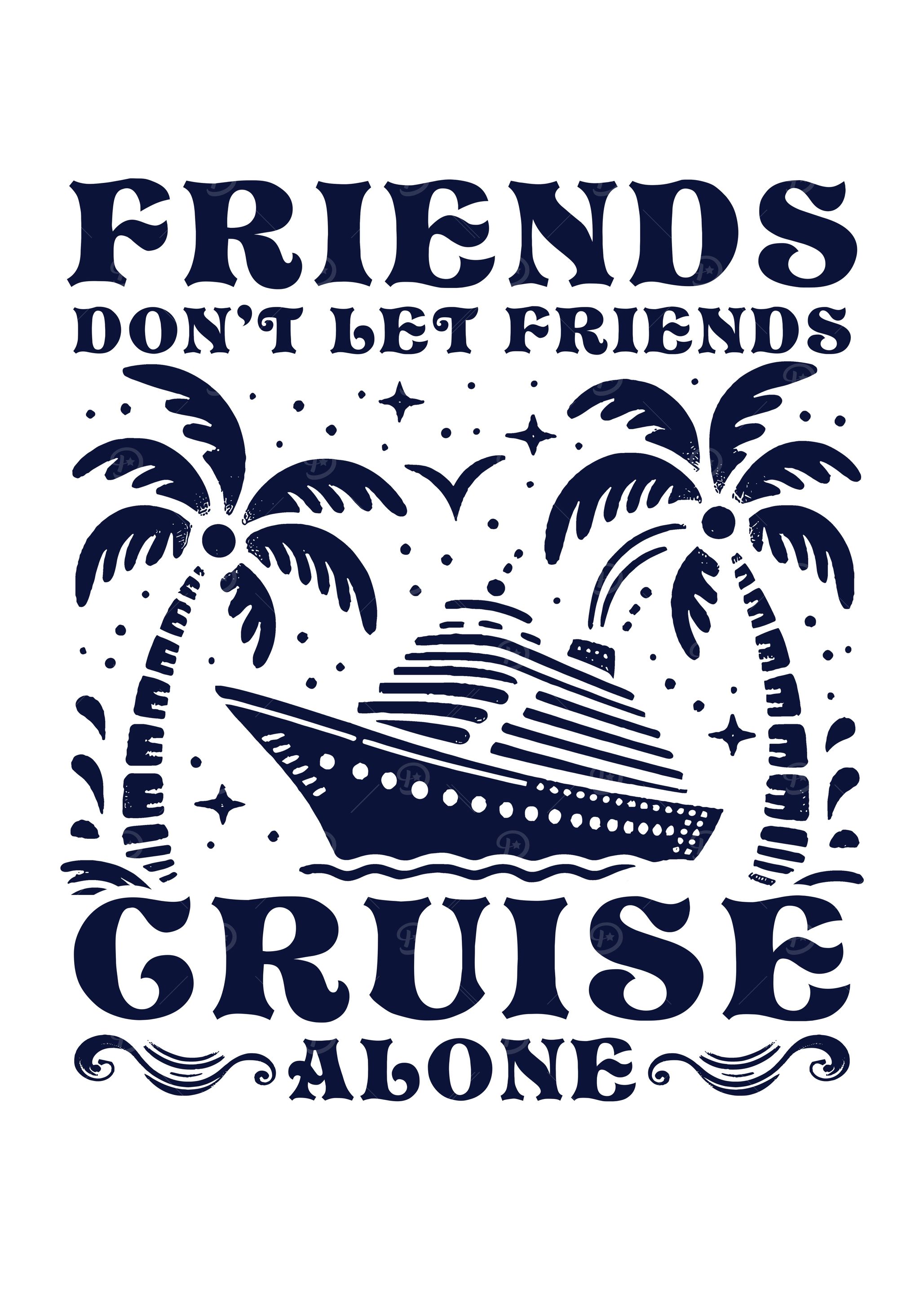 Friends Dont Let Friends