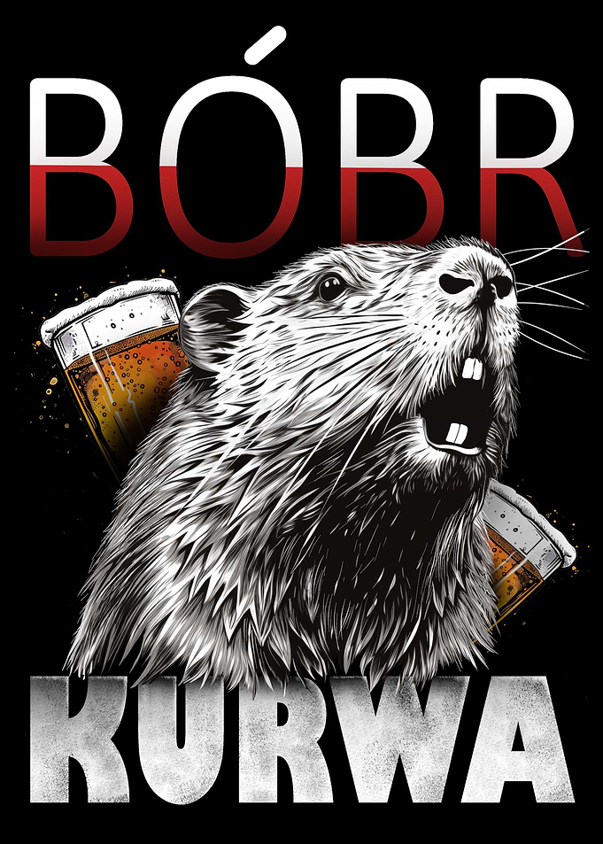 Polish Meme Bobr Kurwa