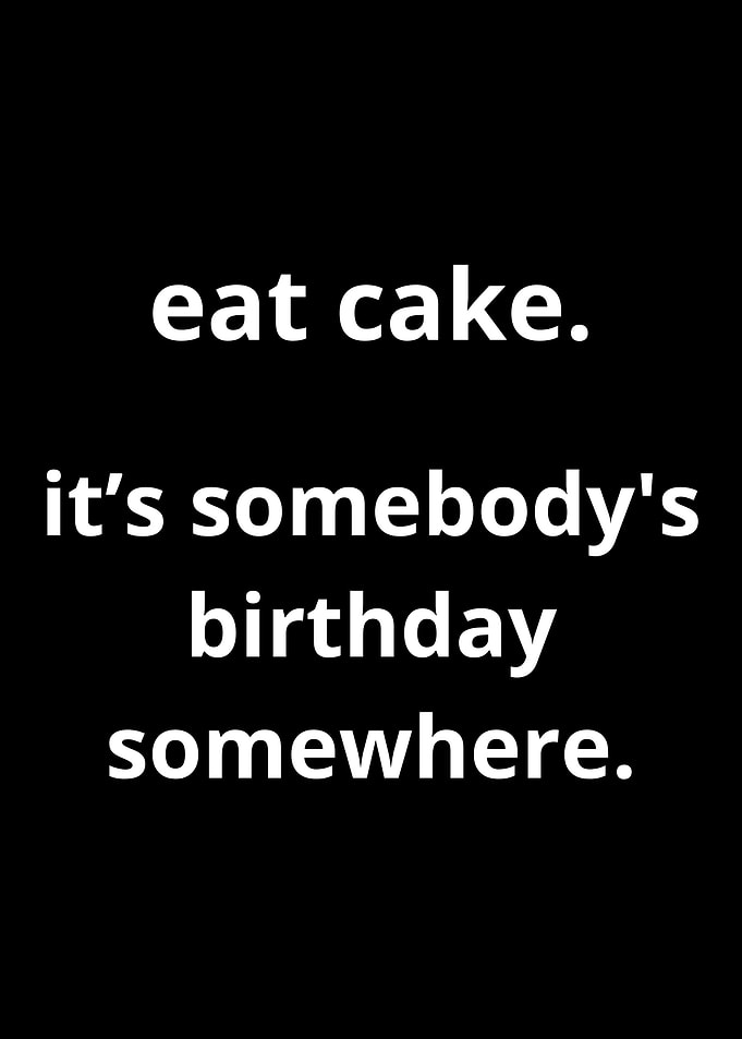 eat cake