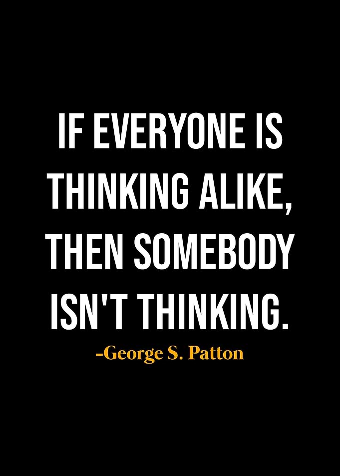 George S Patton Quotes
