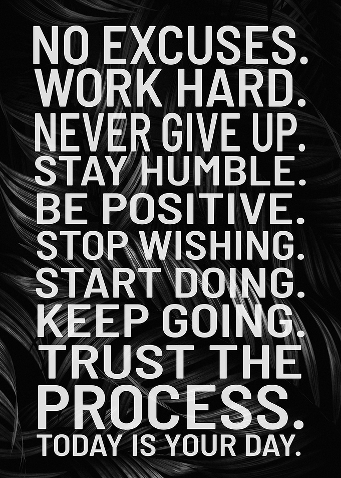 No Excuses Quotes