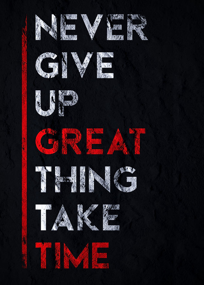 Never Give Up