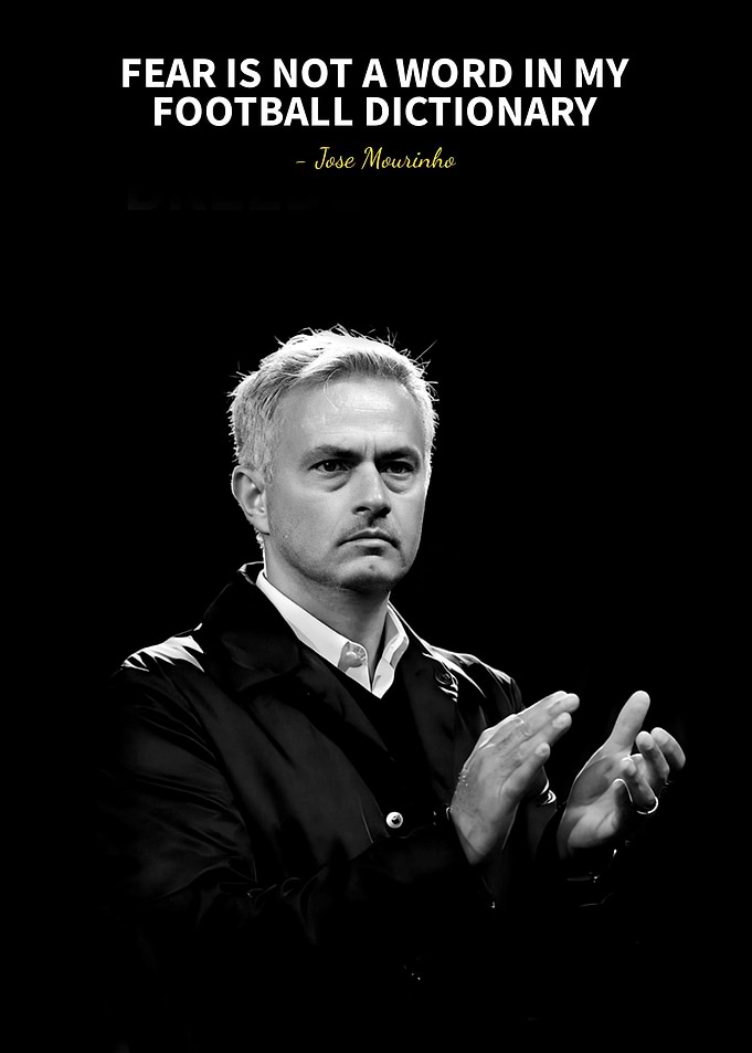 Jose Mourinho quote