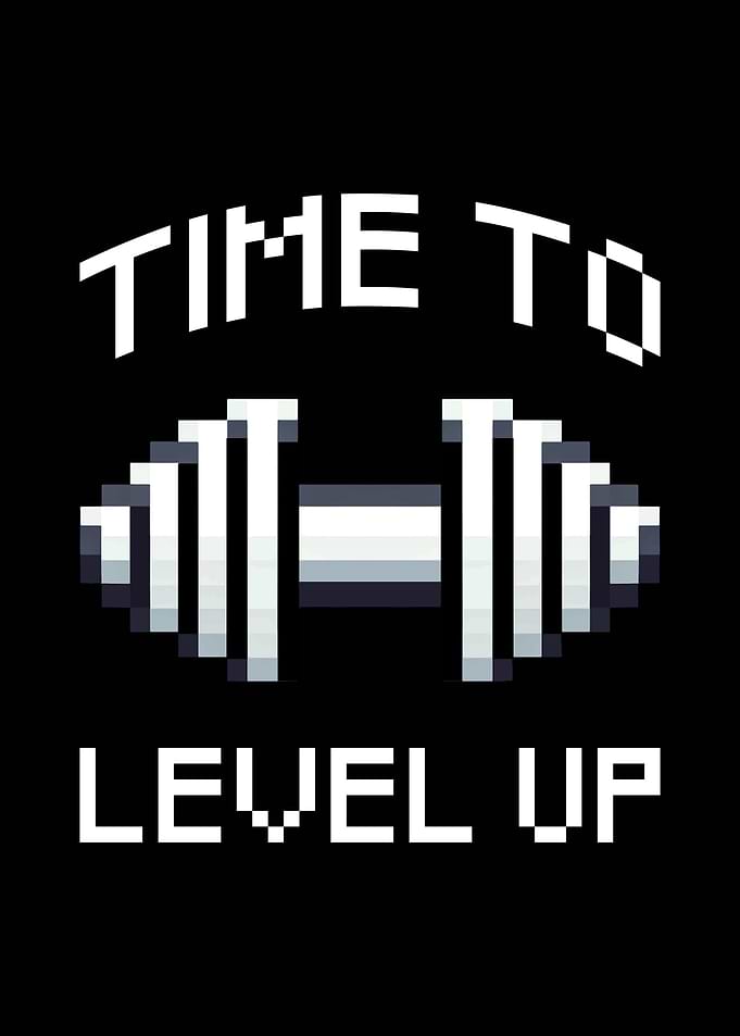 Time To Level Up Lifting