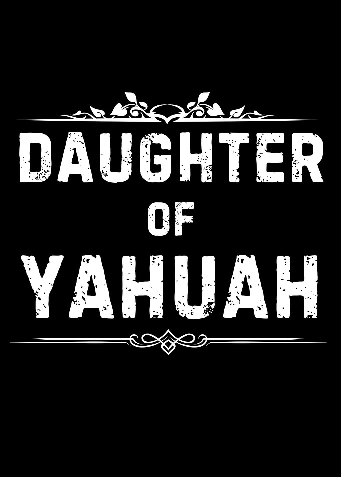Daughter Of Yahuah