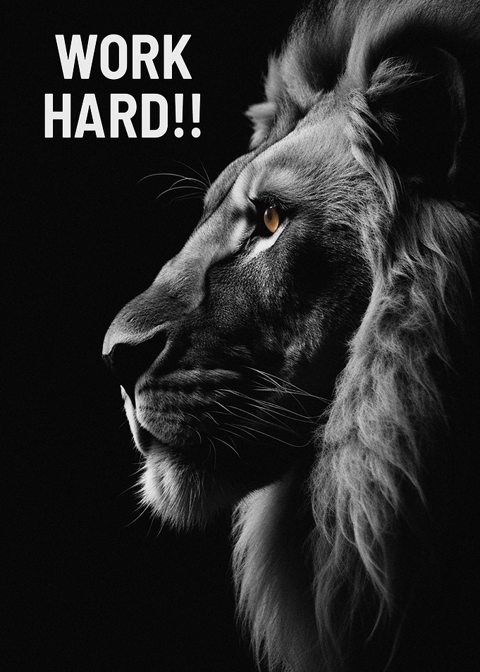 Lion Work Hard