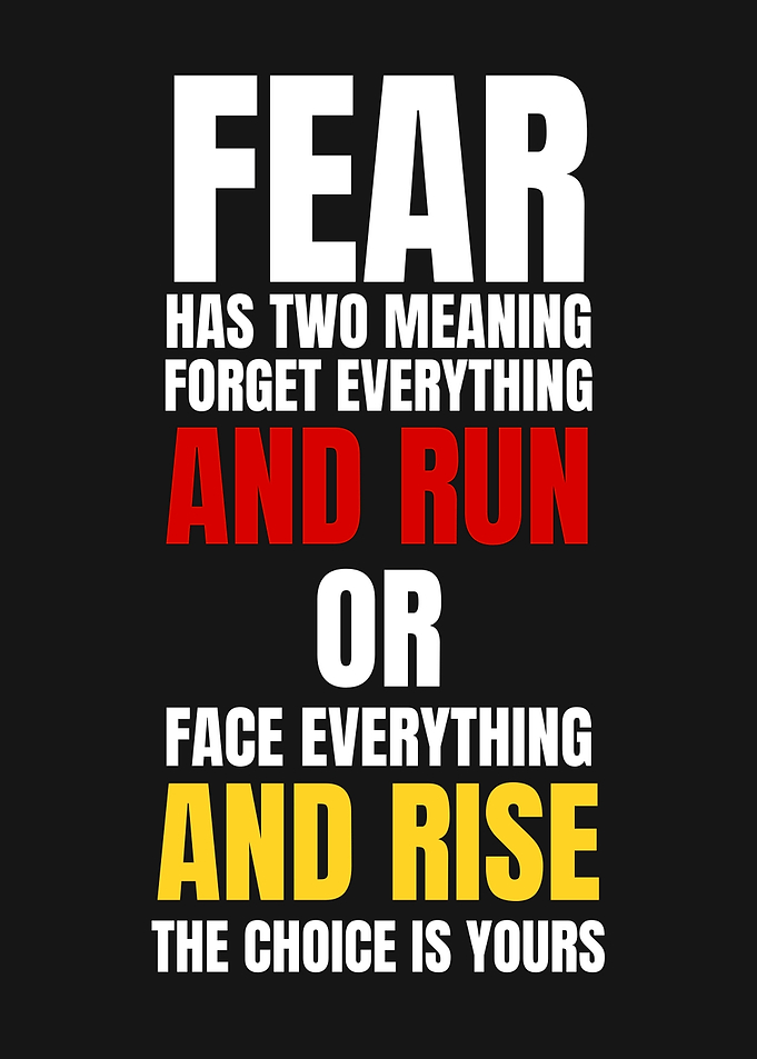 FEAR Has Two Meanings