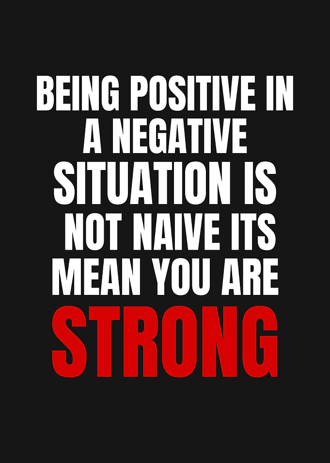 Being Positive is Strong