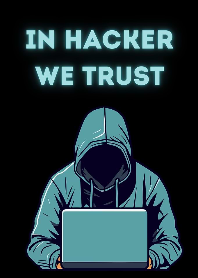 In hackers we trust