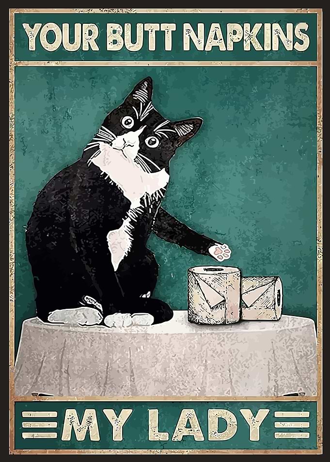 Your butt napkins