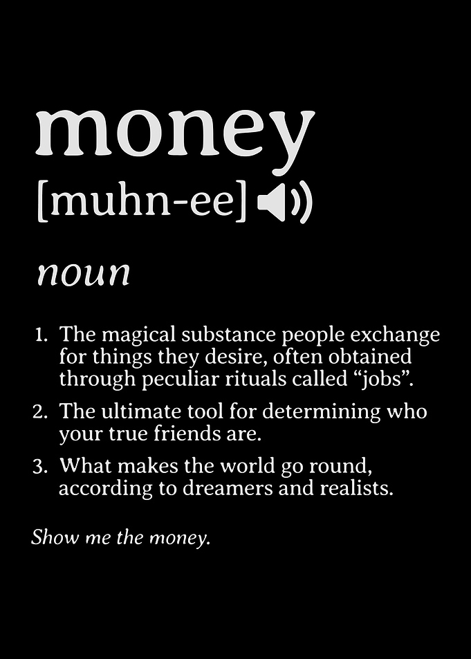 money definition funny