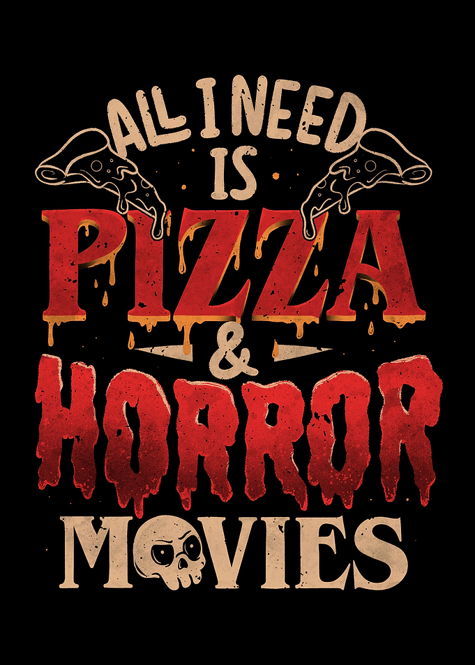 All I Need Is Pizza