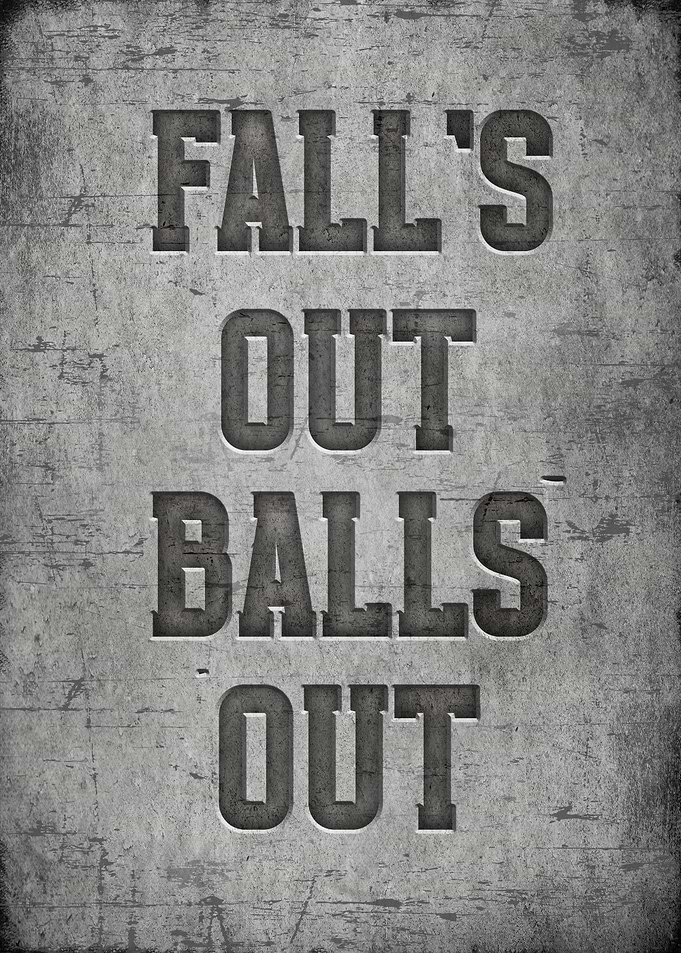 Falls out Balls out