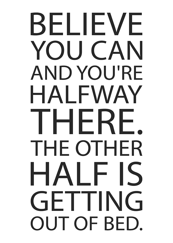 Believe Halfway There