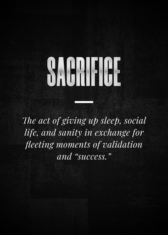 SACRIFICE The act of
