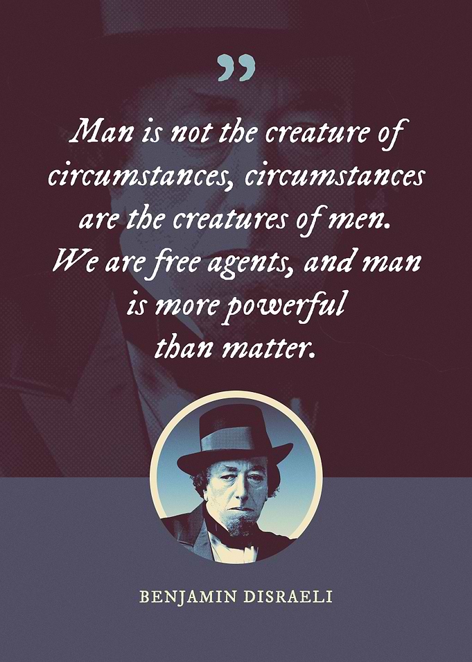Man is not the creature of