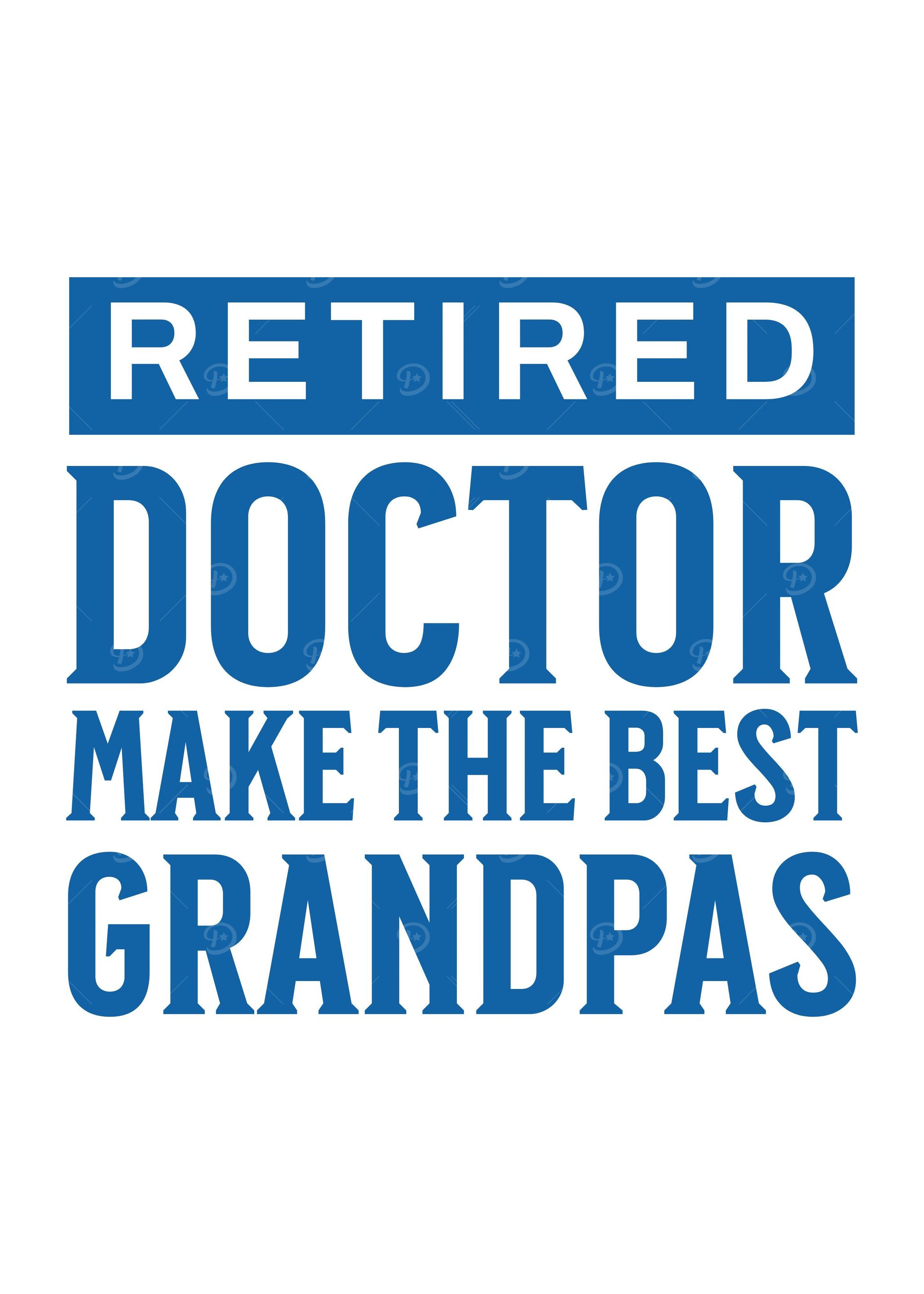 doctor retirement GRANDPA