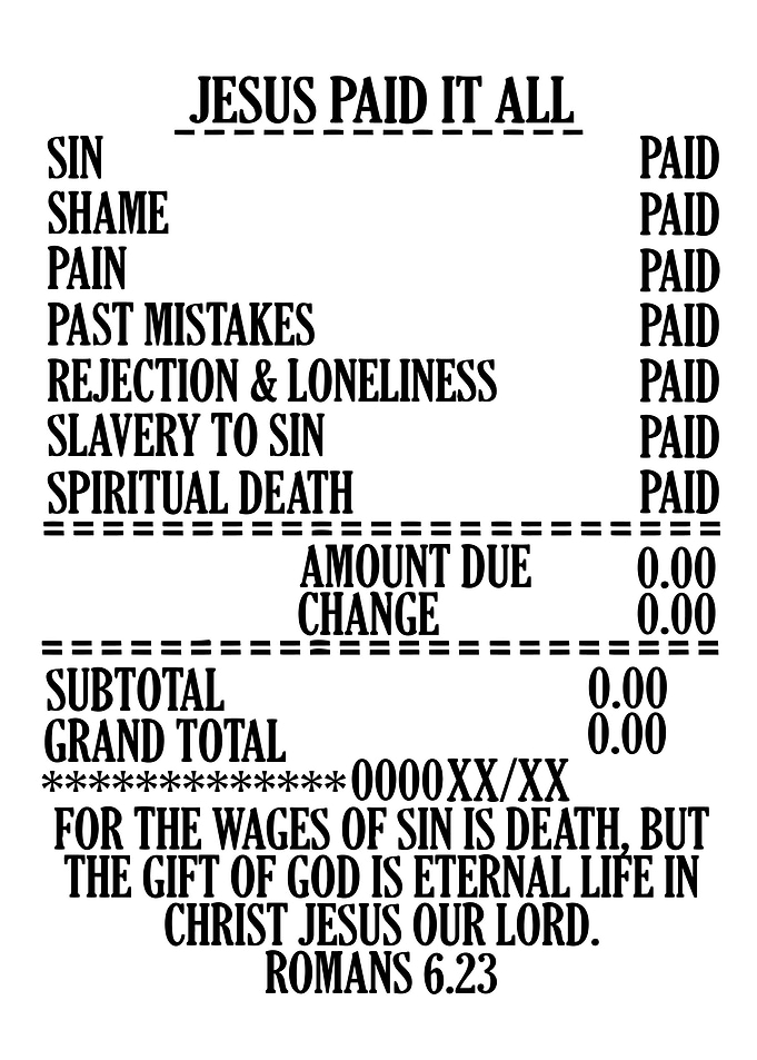 Jesus Paid It All Receipt
