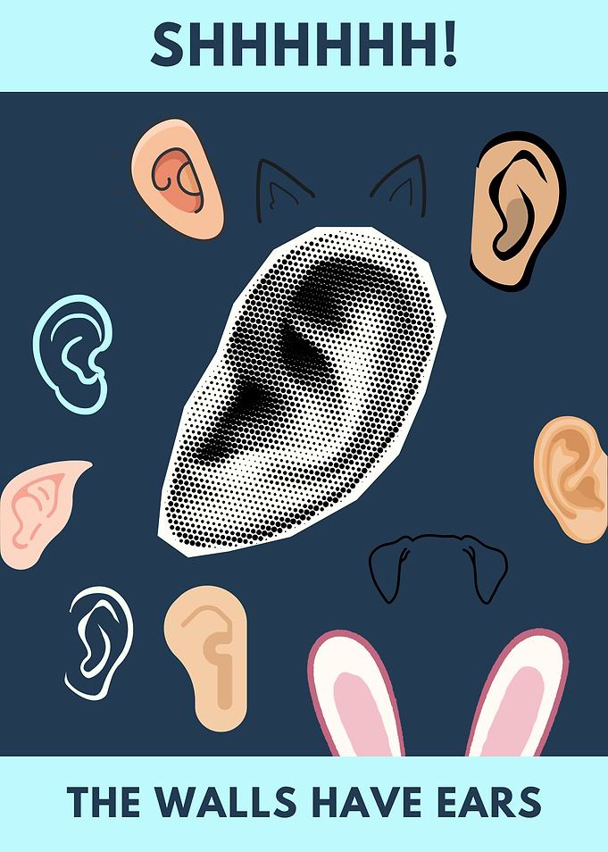 The walls have ears