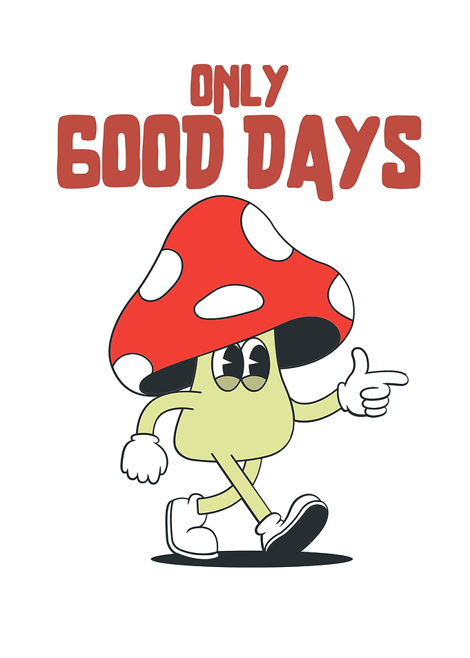 only good days