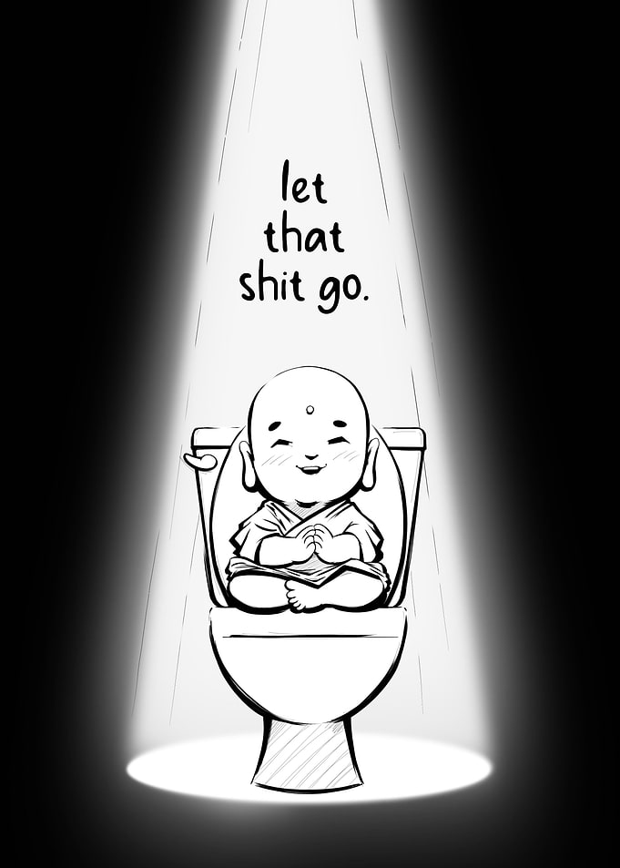 Buddha Let That Shit Go