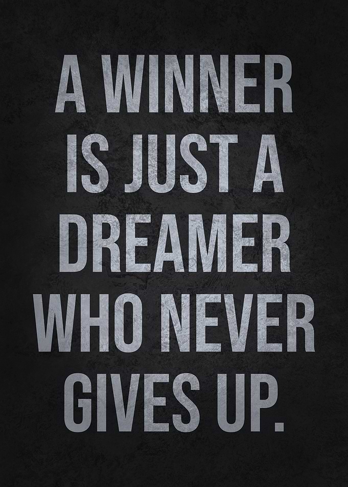 A Winner Never Gives Up