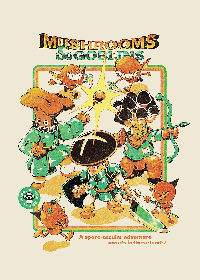 Mushrooms and Goblins