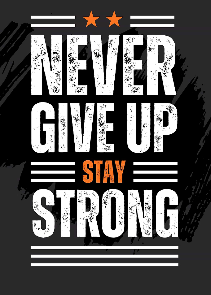 Never Give Up