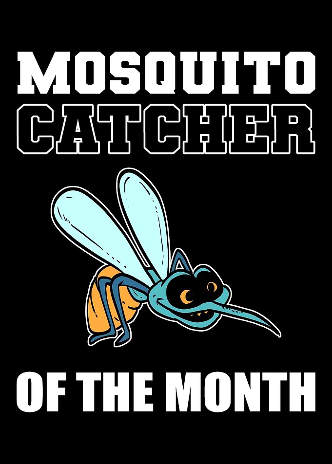 Mosquito Catcher Funny And