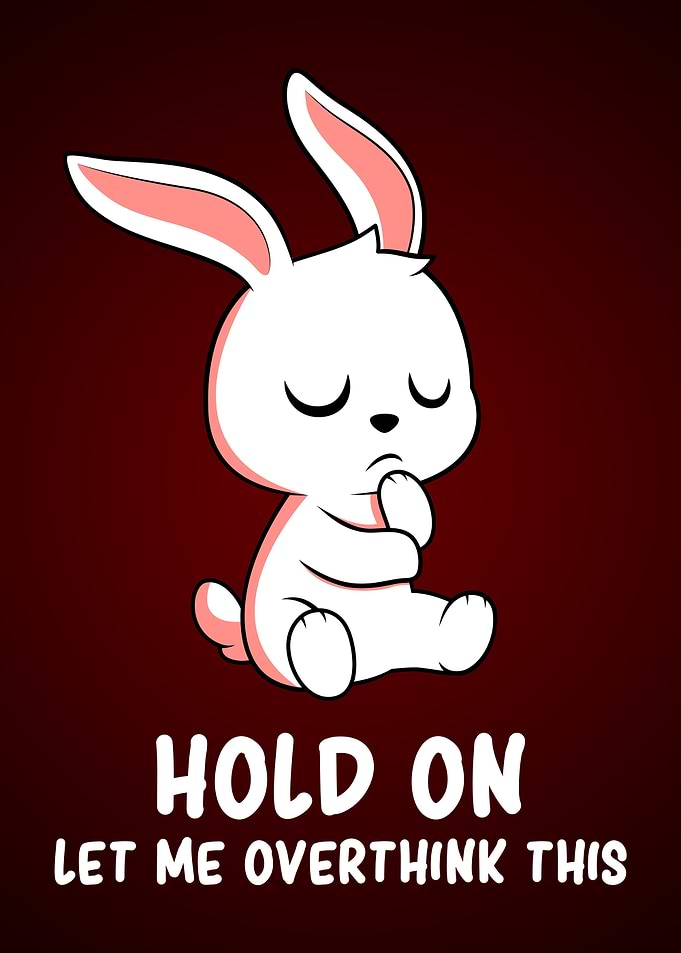 Overthinking Cute Bunny