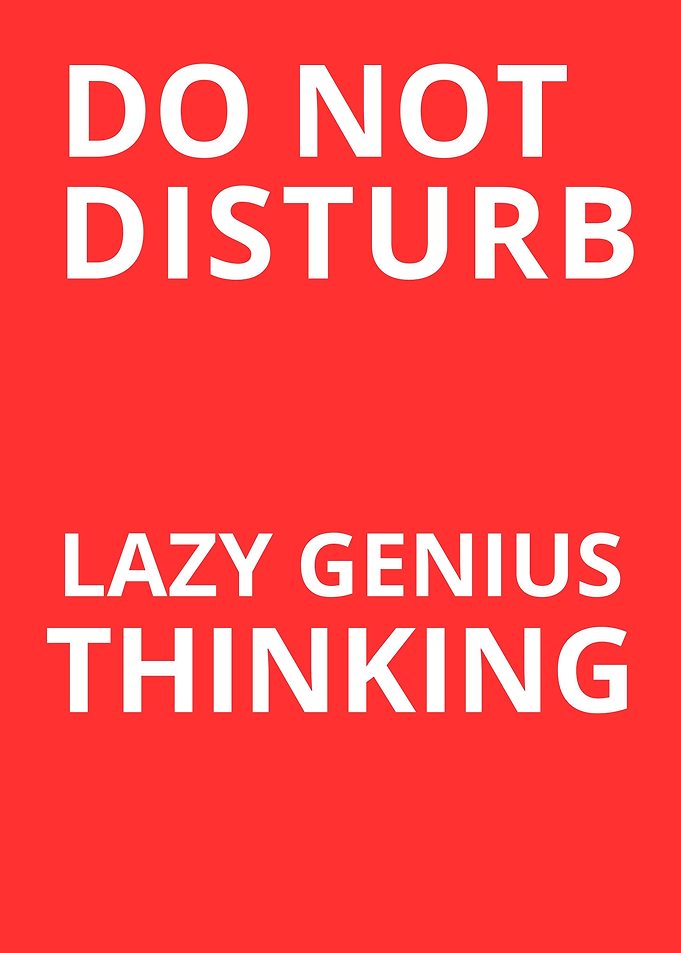 lazy genius thinking