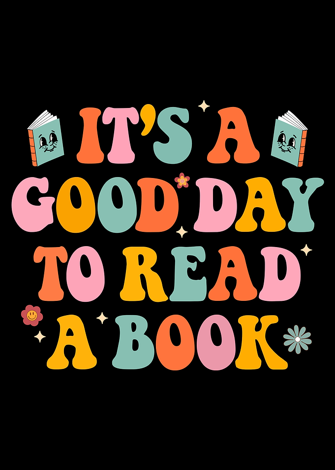 its a good day to read a