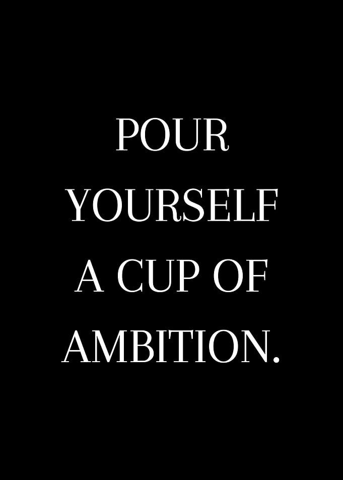 cup of ambition