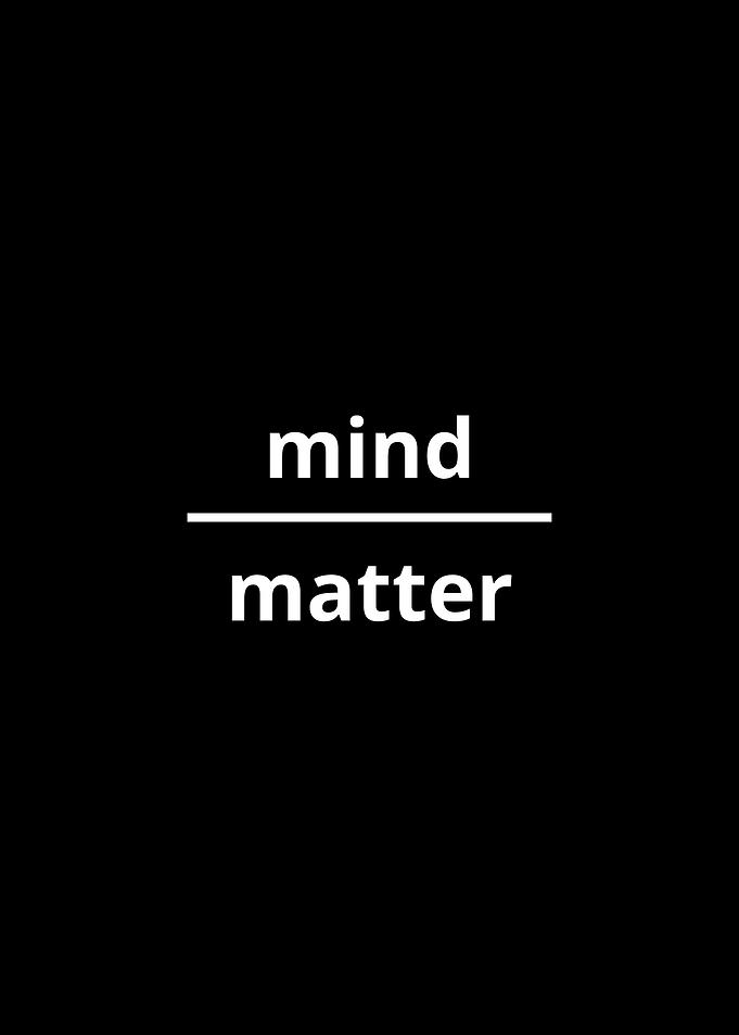 mind matter