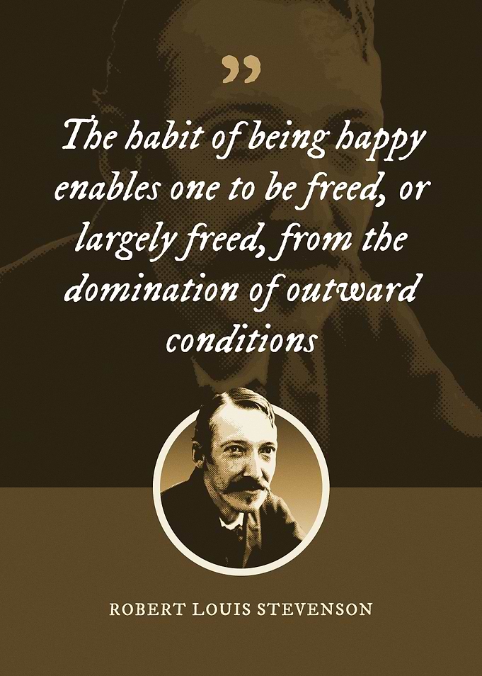 The habit of being happy