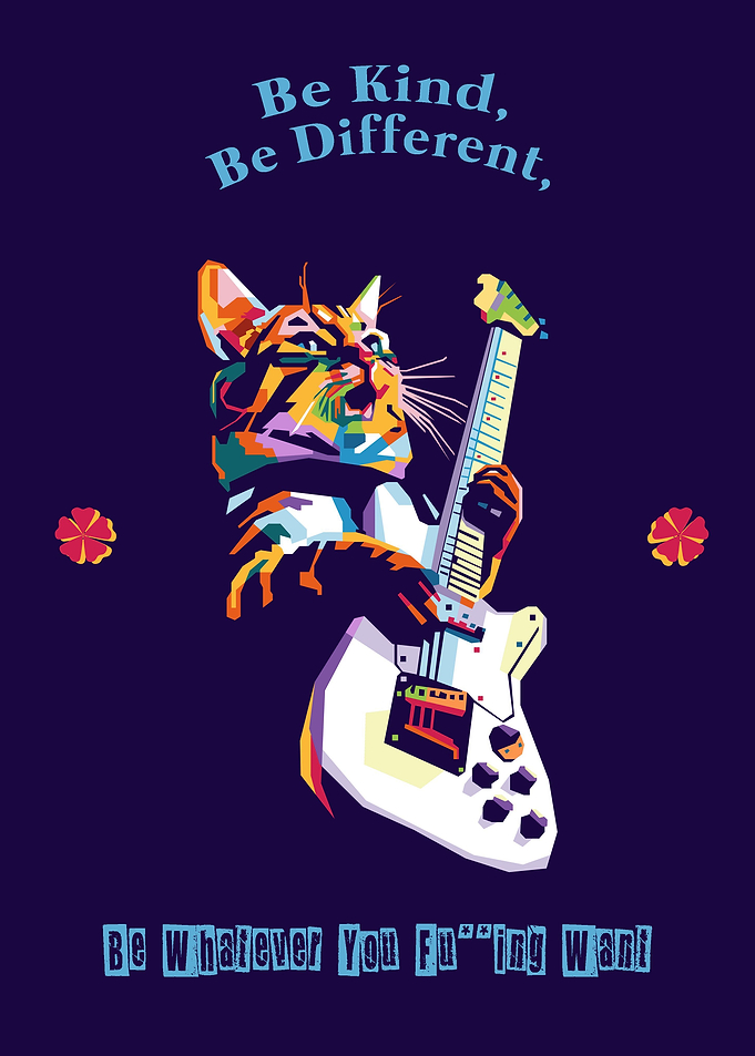Be whatever you want