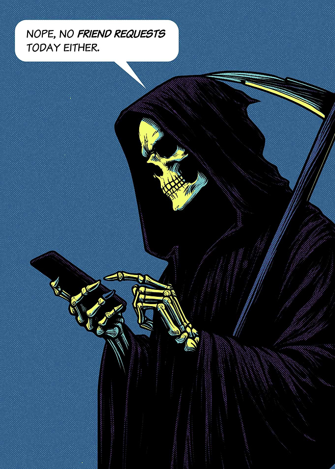 Grim Reaper Friend Request