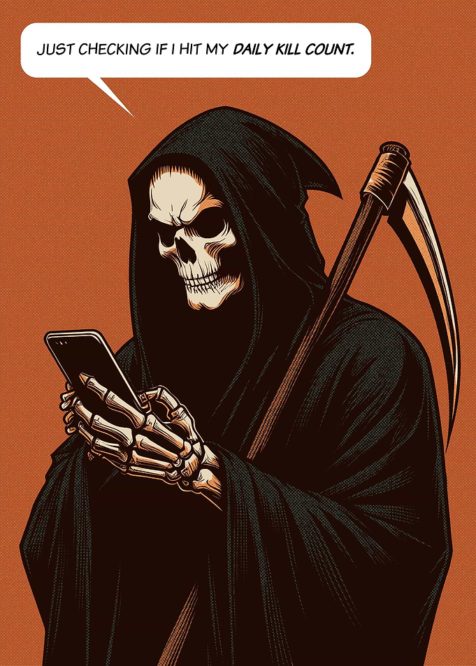 Grim Reaper Daily Kills