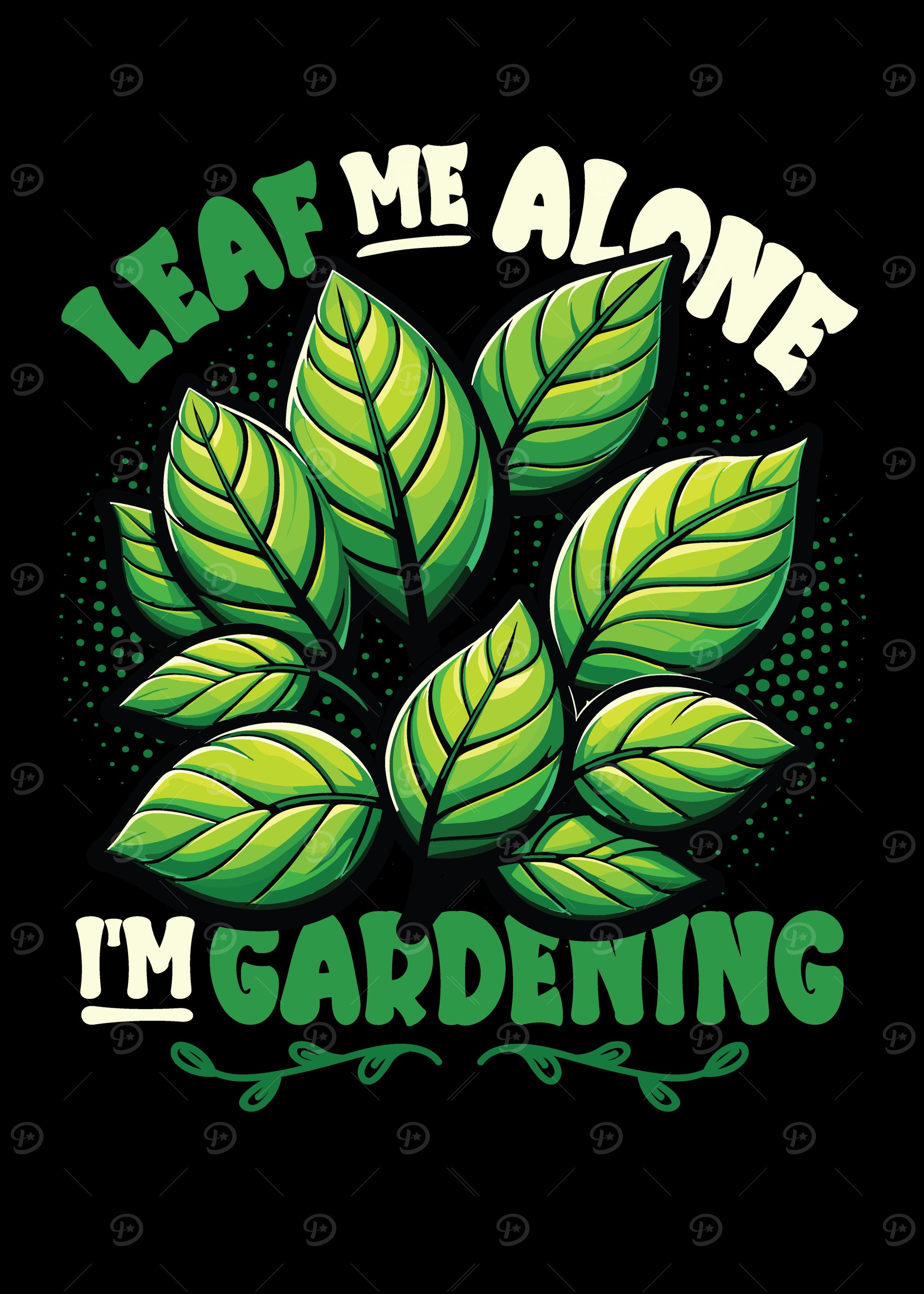 Leaf Me Alone Gardening