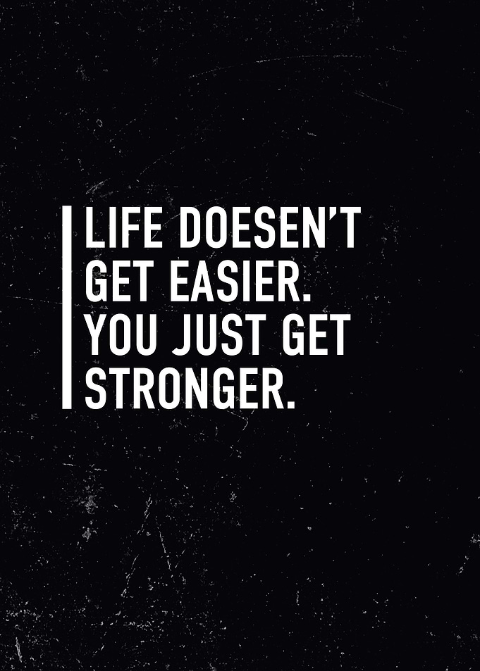 Just Get Stronger Quotes