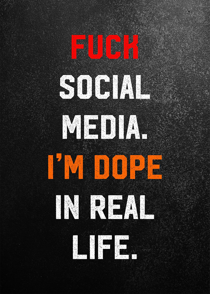 fuck social media